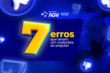 Conheça os 7 erros que fazem motoristas sem proteção veicular perder dinheiro, e saiba como evitá-los.
